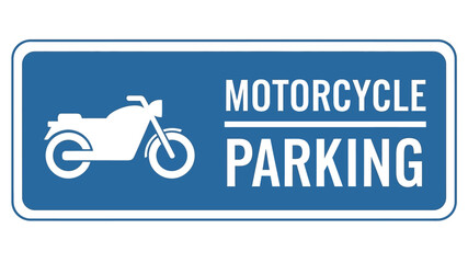 Obraz premium Motorcycle Parking Sign Designated Area for Two-Wheeled Vehicles, Parking Information