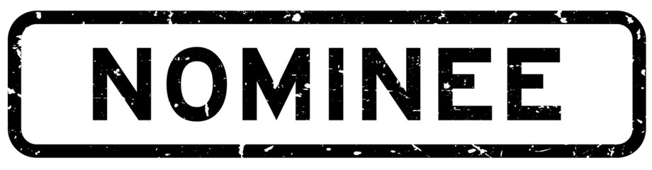 Grunge black nominee word square rubber seal stamp on white background