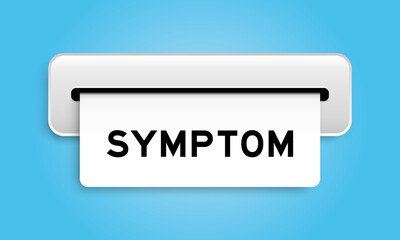 White coupon banner with word symptom from machine on blue color background