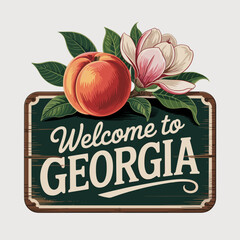 Vintage Welcome to Georgia Sign with Peach and Magnolia