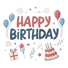 Happy Birthday Card with Birthday Cake, Celebration Greeting, Party Invitation, Festive Design, Birthday Wishes