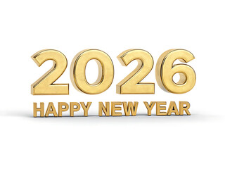 Golden happy new year greeting featuring the year two thousand and twenty six on a white background