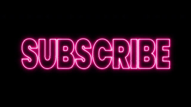 Glowing neon subscribe title text animation on black background. 4k - Powered by Adobe