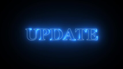 Glowing neon update text line animation with black background. Update blue neon text animation with 4k video. - Powered by Adobe