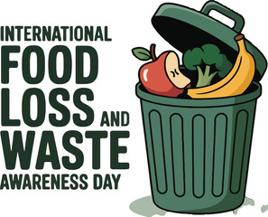 International Food Loss and Waste Awareness Day: Stop Wasting Food