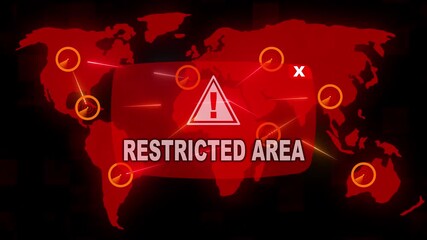 RESTRICTED Area Alert Warning Message Attack on World map. Wire frame Radar Network Seamless loop . UI Elements HUD, Digital global world map and technology concept. 4k video animation. - Powered by Adobe