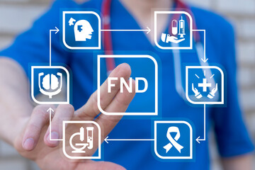 Doctor using virtual touch screen push acromym: FND. FND is Functional Neurological Disorder Healthcare Concept. Medicine Brain Diseases Research Innovation.