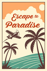 Fototapeta premium Paradise Vacation Poster with Airplane and Palm Trees, Retro Travel Advertisement for Tropical Holiday Destination, Vintage Style Illustration for Summer Getaway and Exotic Island Tourism