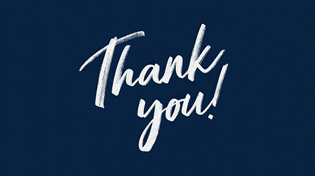 Hand-lettered "Thank You!" in white on navy blue background - Powered by Adobe