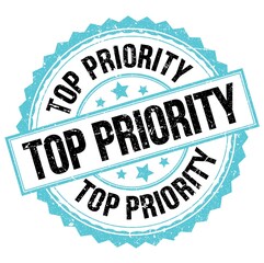 Obraz premium TOP PRIORITY text on blue-black round stamp sign