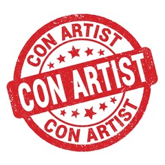CON ARTIST text written on red round stamp sign.