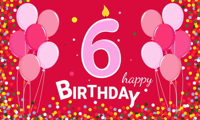 Happy Birthday. 6 years old. Baby girl's birthday. Balloons and a candle on a pink background.