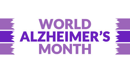World Alzheimers Month text with side lines on a White background. Which is observed every year in September to celebrate and wish World Alzheimers Month.