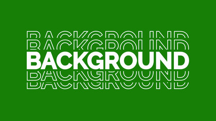 Green Background with White Background Text word typography