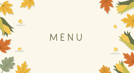 Fall Harvest Menu Template With Corncobs And Autumn Leaves Decoration