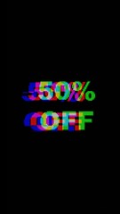 Glitchy LED text displaying 50 percent off in bold red, green, blue on black. Futuristic Y2K, modern 2000s style, digital distortion. Sales banners, social media covers, creative ads.