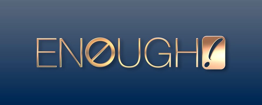 Testo ENOUGH con colore e sfondo variabile
