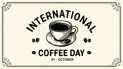 Vintage style international coffee day celebration with coffee cup and beans