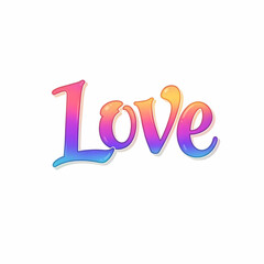 Multicolor Glossy Word "Love" on a White Background


