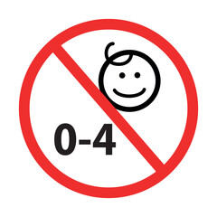 no children allowed sign, prohibition warning for kids aged 0-4, restricted entry zone for toddlers