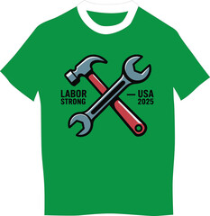 Labor Strong USA 2025 T-Shirt - Hammer and Wrench Emblem