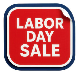 Red square sticker with LABOR DAY SALE in bold lettering, vibrant retail discount promo on transparent background.