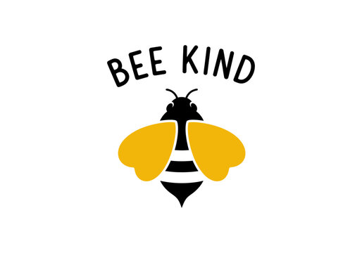 Cute bee illustration with the words bee kind isolated on white background