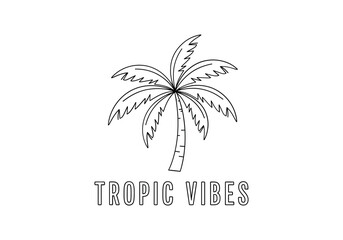 Palm tree with tropic vibes text, isolated on white background