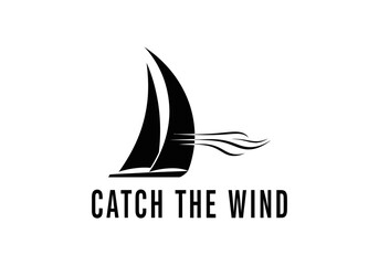 Sailboat with text catch the wind isolated on white background
