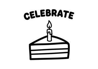 Slice of birthday cake with a burning candle and the word celebrate isolated on white background