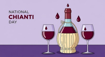 Celebrate national chianti day with a bottle and glasses of red wine, a perfect occasion for toasting