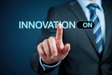 Businessman Tapping "ON" for "INNOVATION", creative idea and business strategy, modern technology.