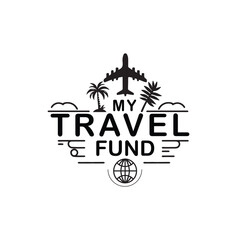 Travel & Vacation Vector Design- featuring inspiring quotes and creative vector graphics. Perfect for crafting projects such as t-shirts, mugs, signs, cards, tote bags, and stickers.