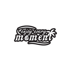 Obraz premium Travel & Vacation Vector Design- featuring inspiring quotes and creative vector graphics. Perfect for crafting projects such as t-shirts, mugs, signs, cards, tote bags, and stickers.