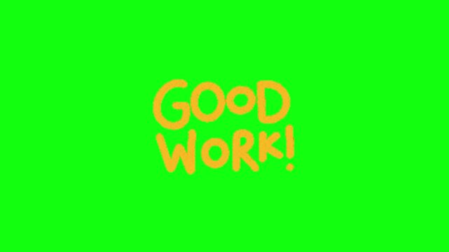 Good work