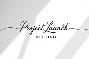 Project launch meeting announcement template design for business presentation and collaboration success