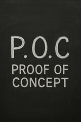 Proof and concept represent business idea and innovation used to validate and develop plans with success