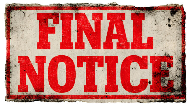 Final Notice in bold red font on weathered paper for urgent business communication