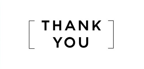 Simple black text "THANK YOU" enclosed in a white frame