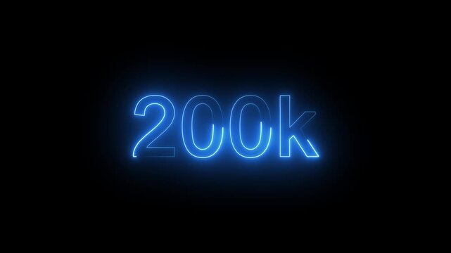 Neon 200k Followers and subscribers Celebration text animation. 200k animation neon text	
