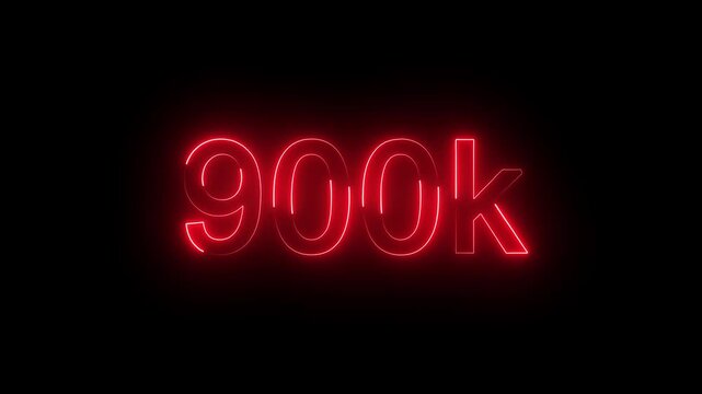 glowing neon 900K text animation on black background. 900k Followers Celebration text animation	