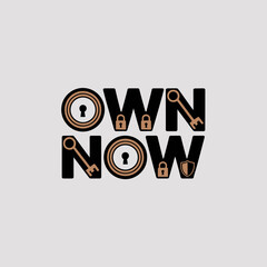 The words own now creatively designed with a vintage steampunk aesthetic featuring intricate gears locks and keys symbolizing ownership security and immediate acquisition