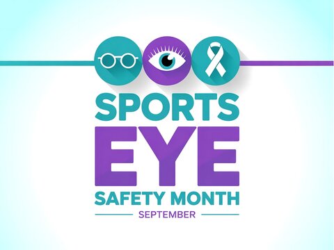 Sports eye safety month september awareness campaign promoting vision protection during athletic activities