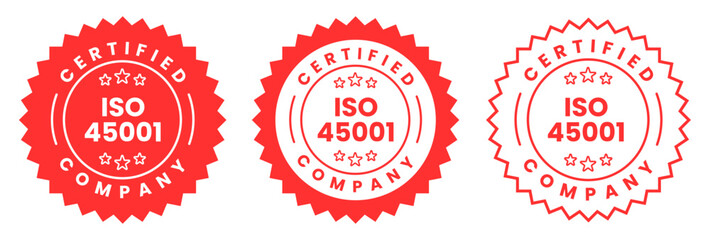 Obraz premium ISO 45001 Certified Company Stamp Badge Seal, Label Quality Assurance Compliance Mark for Occupational Health and Safety Management Standard Certification Vector Illustration on Transparent Background