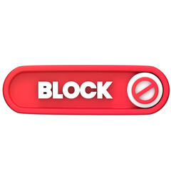Red 3D block button with a prohibition symbol, representing concepts of restriction, censorship, and access denial in a digital interface.