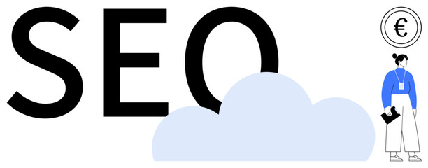 Large SEO text with a cloud shape, businesswoman holding a folder, and euro currency icon. Ideal for marketing, digital strategy, online growth, analytics, profit, cloud technology simple flat