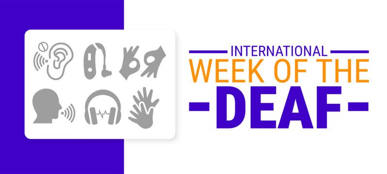 International Week of the Deaf background, banner, card or poster design template is observed every year during September, to raise awareness about the mission. Vector illustration.