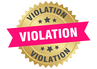 violation. violation round pink and gold label isolated on transparent background