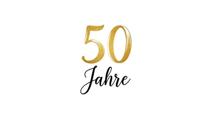 Golden 50 jahre 50 years design on transparent background, celebrating a 50th anniversary, isolated on transparent background