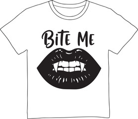 Graphic t shirt design with vampire lips and bite me text isolated on white background